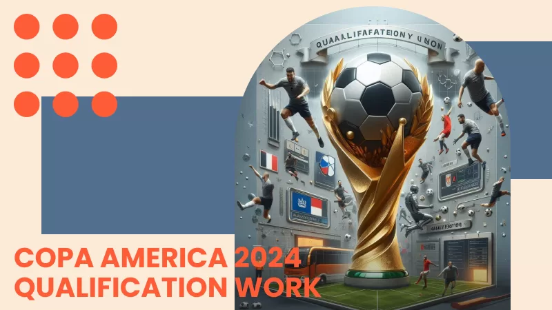 How Does Copa America 2024 Qualification Work?